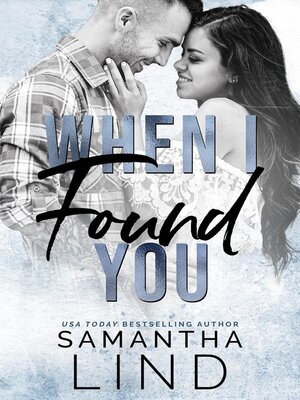 cover image of When I Found You